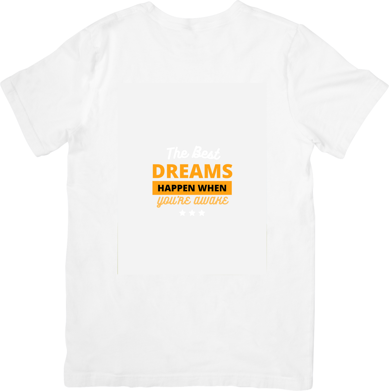 The Best Dreams Happen When Youre Awake T-Shirt | Minimalist Inspirational Graphic Tee